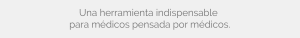 Para médicos pensada por médicos